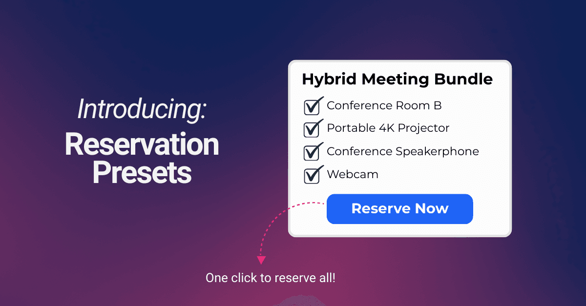 Introducing: Reservation Presets