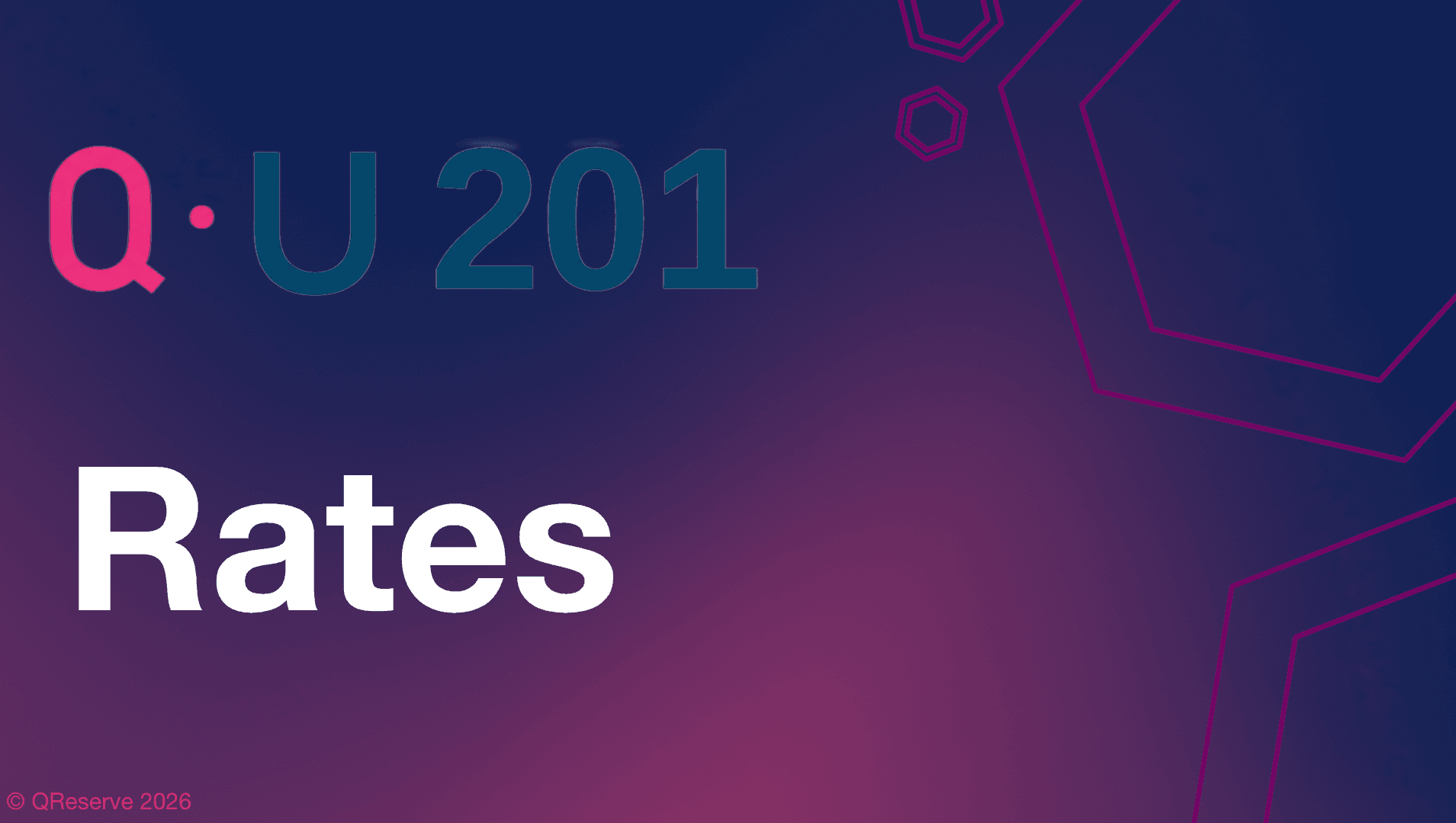Webinar: QU201 Rates